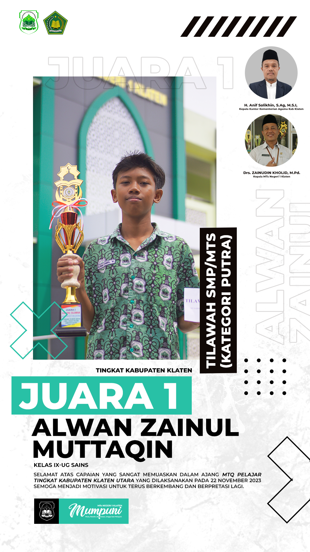 Juara 1 Lomba MTQ tingkat pelajar Kabupaten Klaten
